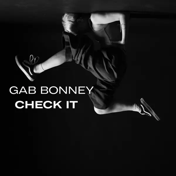 Gab Bonney – Check It